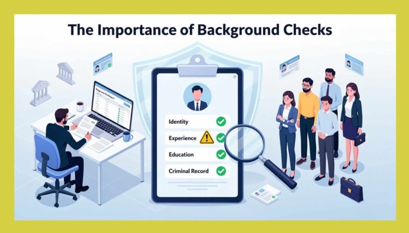 The Importance of Background Checks